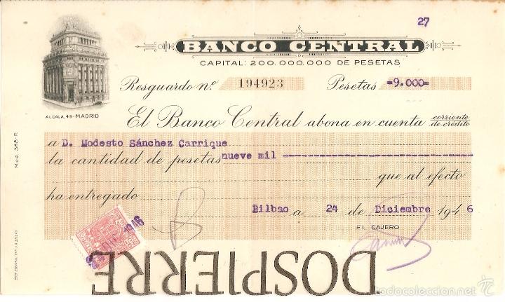 Documentos bancarios: ABONAR&Eacute;, BANCO CENTRAL, BILBAO, 1946 - Foto 1