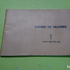 Documentos bancarios: LIBRETA CUENTA DE VALORES, BANCO DE VIZCAYA . Lote 100754495