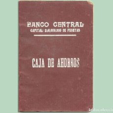 Documentos bancarios: 1931, CARTILLA DE AHORROS DEL BANCO CENTRAL, EXPEDIDA EN ELCHE