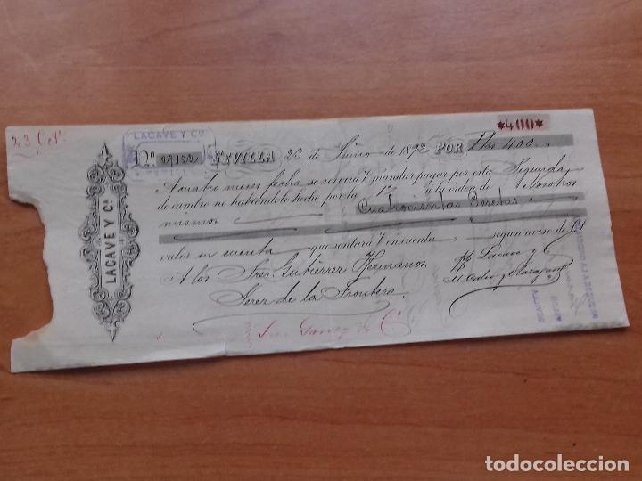 Documentos bancarios: LETRA DE CAMBIO. LACAVE Y C&ordf;. SEVILLA. 23-JUNIO-1892. - Foto 1
