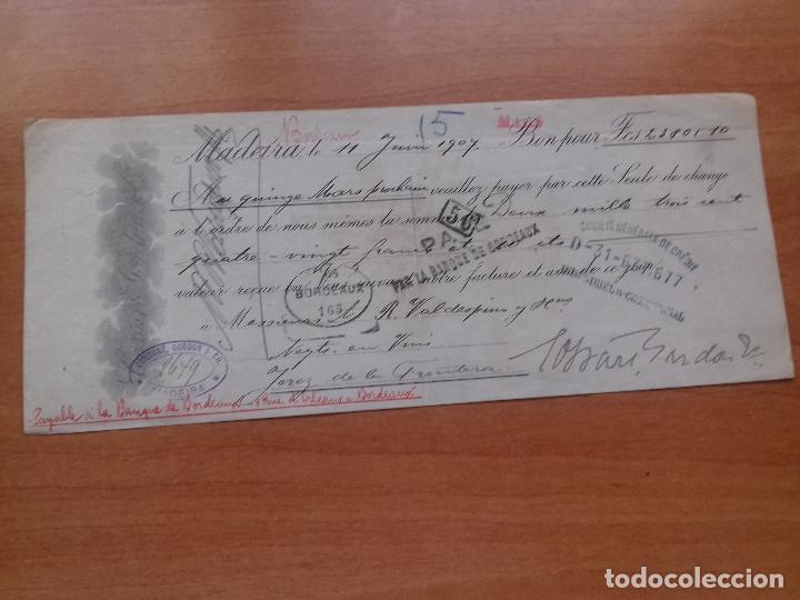 Documentos bancarios: LETRA DE CAMBIO. COSSANT. GORDON. MADEIRA 11-JUNIO-1907. - Foto 1