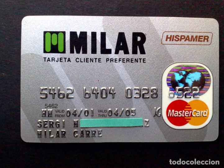 Documentos bancarios: TARJETA MASTERCARD-CLIENTE PREFERENTE-MILAR-HISPAMER.(04/01) - Foto 1