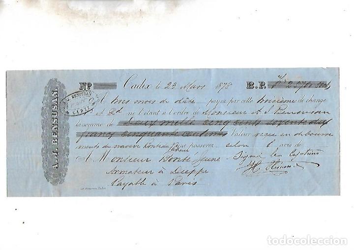 Documentos bancarios: LETRA DE CAMBIO. A.J.BENSUSAN. CADIZ. 1878 - Foto 1
