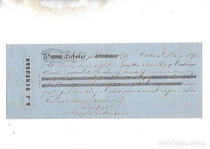 Documentos bancarios: LETRA DE CAMBIO. A.J.BENSUSAN. CADIZ. 1873 - Foto 1