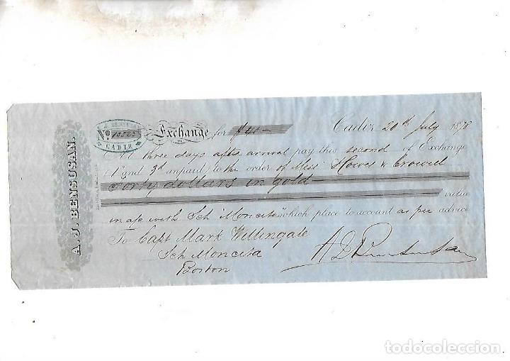 Documentos bancarios: LETRA DE CAMBIO. A.J.BENSUSAN. CADIZ. 1878 - Foto 1