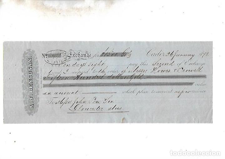 Documentos bancarios: LETRA DE CAMBIO. A.J.BENSUSAN. CADIZ. 1878 - Foto 1