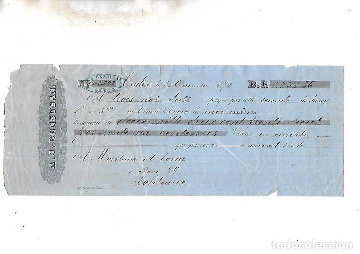 Documentos bancarios: LETRA DE CAMBIO. A.J.BENSUSAN. CADIZ. 1878 - Foto 1
