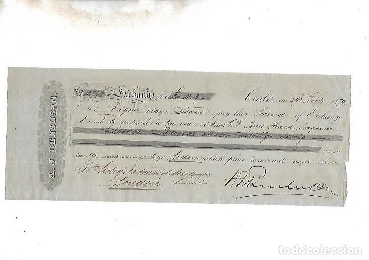 Documentos bancarios: LETRA DE CAMBIO. A.J.BENSUSAN. CADIZ. 1879 - Foto 1