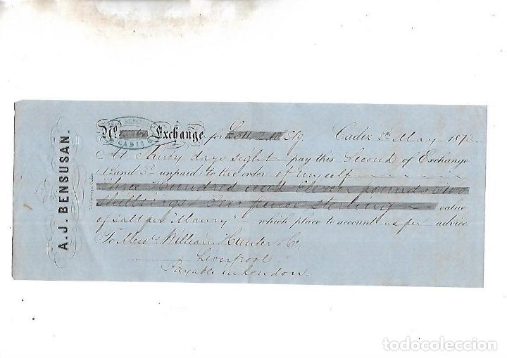 Documentos bancarios: LETRA DE CAMBIO. A.J.BENSUSAN. CADIZ. 1873 - Foto 1