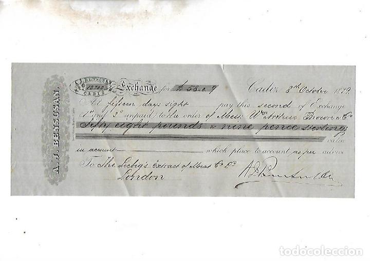 Documentos bancarios: LETRA DE CAMBIO. A.J.BENSUSAN. CADIZ. 1879 - Foto 1