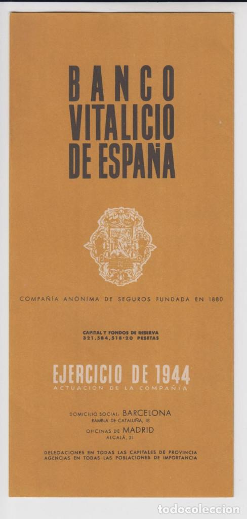 Documentos bancarios: BANCO VITALICIO DE ESPA&Ntilde;A - Ejercicio de 1944 - Foto 1