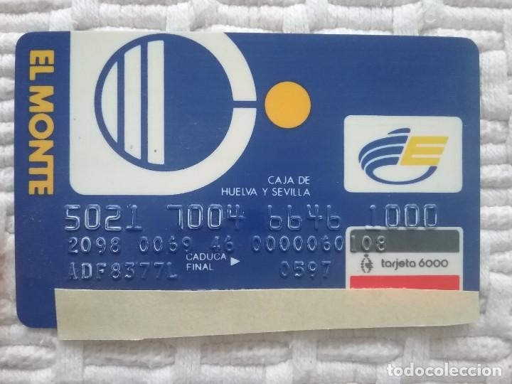 Documentos bancarios: Tarjeta 6000 el monte 1997 - Foto 2