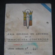 Documentos bancarios: LIBRETA ORDINARIA CAJA GENERAL DE AHORROS DE LA INMACULADA CONCEPCION. AGENCIA TOBED 1969