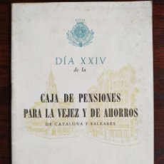 Documentos bancarios: PROGRAMA DEL CINCUENTENARIO DE LA PRIMERA SUCURSAL DE LA CAJA DE PENSIONES DE IGUALADA Y GIRONA