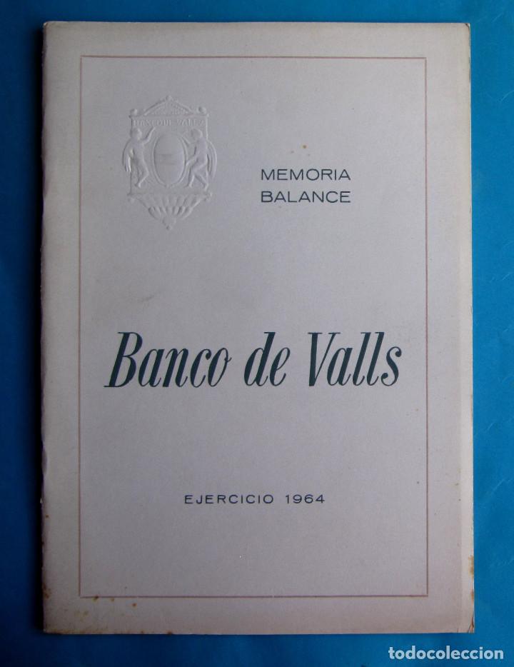 Documentos bancarios: MEMORIA BALANCE. BANCO DE VALLS. EJERCICIO, 1964. - Foto 1