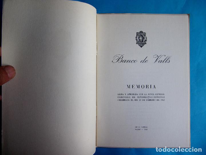Documentos bancarios: MEMORIA BALANCE. BANCO DE VALLS. EJERCICIO, 1962. - Foto 2