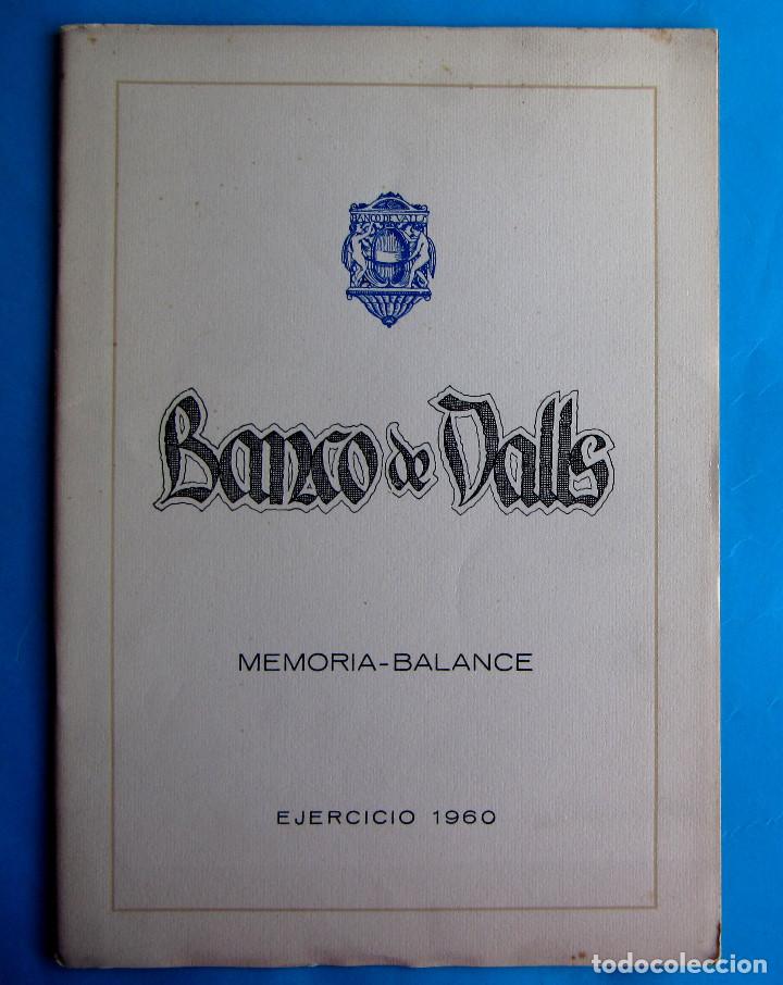 Documentos bancarios: MEMORIA BALANCE. BANCO DE VALLS. EJERCICIO, 1960. - Foto 1