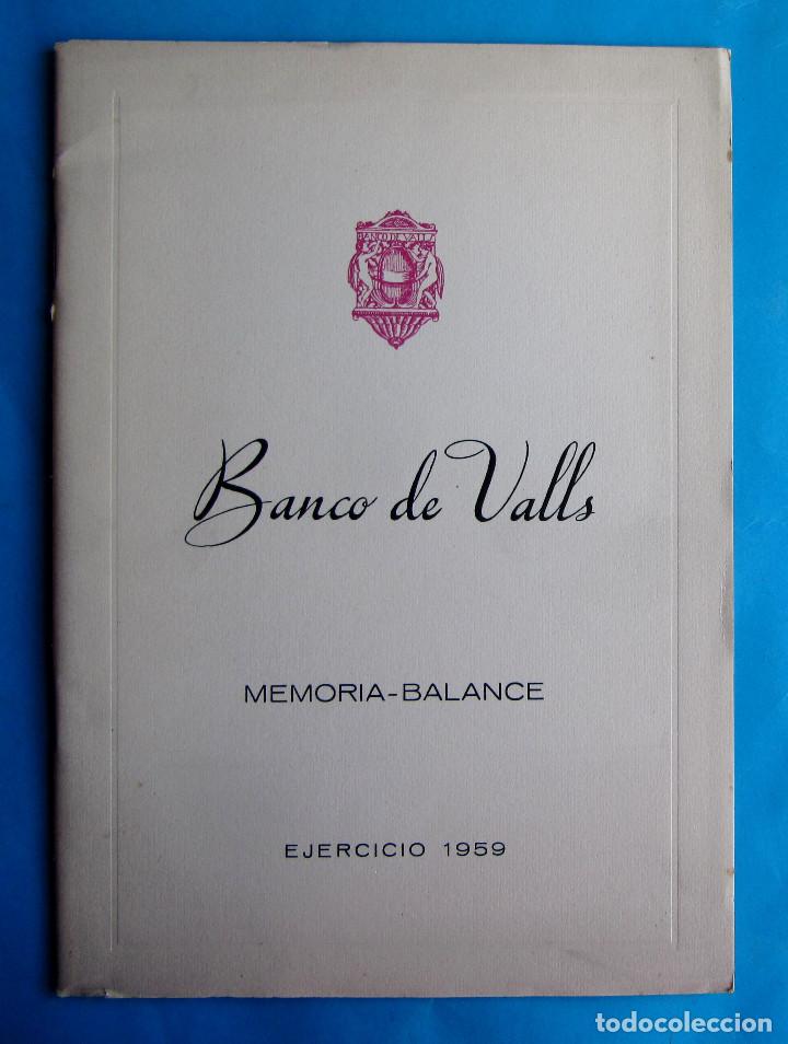 Documentos bancarios: MEMORIA BALANCE. BANCO DE VALLS. EJERCICIO, 1959. - Foto 1