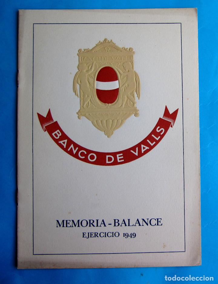 Documentos bancarios: MEMORIA BALANCE. BANCO DE VALLS. EJERCICIO, 1949. - Foto 1
