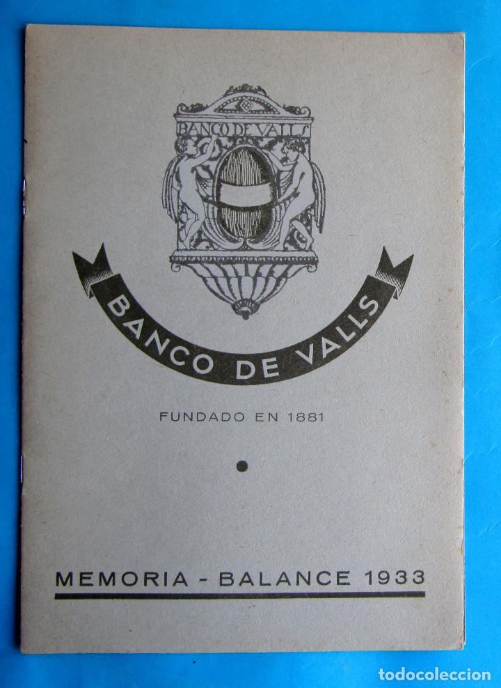 Documentos bancarios: MEMORIA BALANCE. BANCO DE VALLS. EJERCICIO, 1933. IMP. DE E. CASTELLS, VALLS. - Foto 1