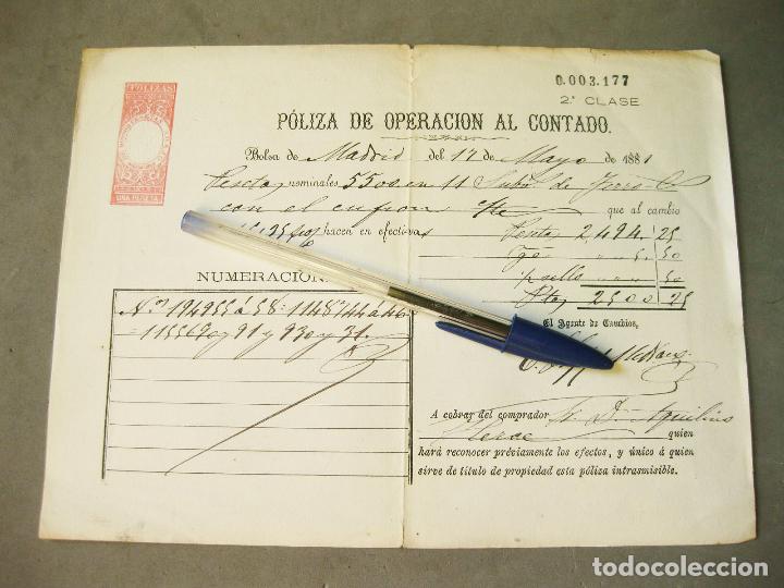 Documentos bancarios: POLIZA DE OPERACI&Oacute;N AL CONTADO. BOLSA DE MADRID 1881 - Foto 1