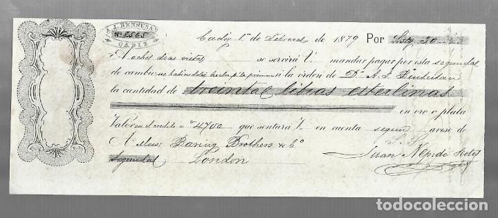 Documentos bancarios: LETRA DE CAMBIO. BARING BROTHERS & CO. 1879. CADIZ - Foto 1