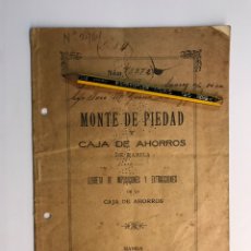 Documentos bancarios: MANILA, MONTE DE PIEDAD Y CAJA DE AHORROS. LIBRETA DE IMPOSICIONES Y EXTRACCIONES... (A.1910). Lote 240081120