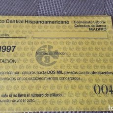 Documentos bancarios: 69 VALES ECONOMATO LABORAL COLECTIVO DE BANCA** MADRID ** BANCO CENTRAL HISPANOAMERICANO 1997