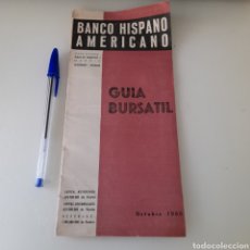 Documentos bancarios: ANTIGUA GUIA BURSÁTIL DEL BANCO HISPANO AMERICANO. OCTUBRE 1960