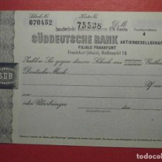 Documentos bancarios: CHEQUE - TALÓN BANCARIOBANCO ALEMÁN - SÜDDEUTSCHE BANK - 50´S