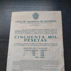 Documentos bancarios: ANTIGUO FOLLETO PUBLICITARIO CAJA DE AHORROS DE MANRESA CINCUENTA MIL PESETAS AÑO 1957. Lote 364508451
