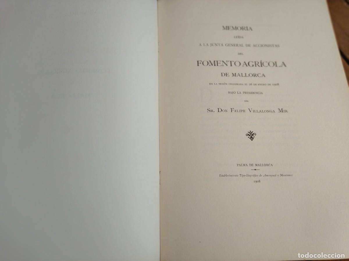 Documentos bancarios: MEMORIA DEL FOMENTO AGR&Iacute;COLA DE MALLORCA. 1908 - Foto 2