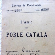 Documentos bancarios: DOC-154. L'AMIC DEL POBLE CATALÁ. LLIVRETA DE PENSIONISTA. ANY 1916. AMB ESTATUTS. Lote 399266089