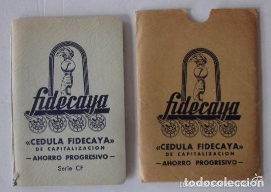 Documentos bancarios: FIDECAYA - CEDULA DE CAPITALIZACION - Foto 1