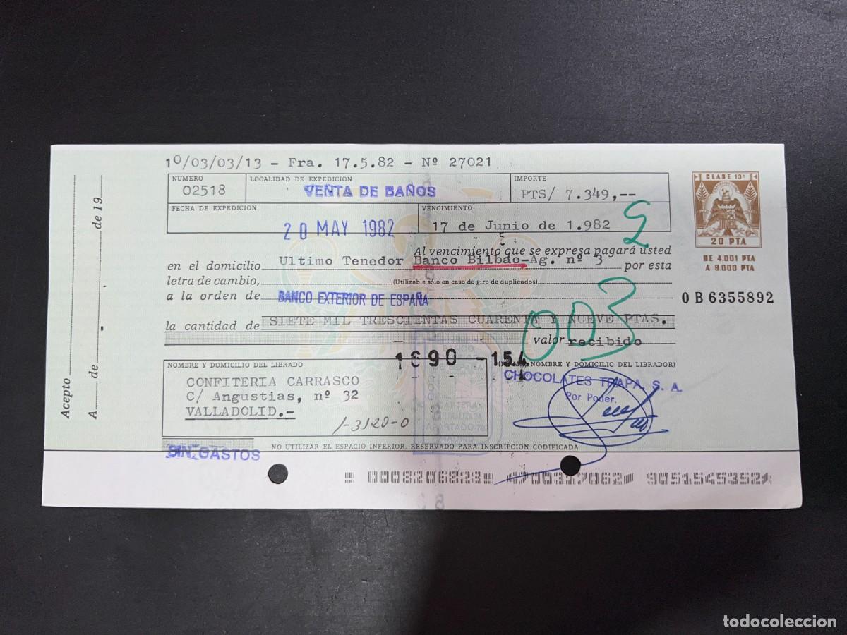 Documentos bancarios: LETRA DE CAMBIO. CHOCOLATES TRAPA. VALLADOLID, 1982 - Foto 1