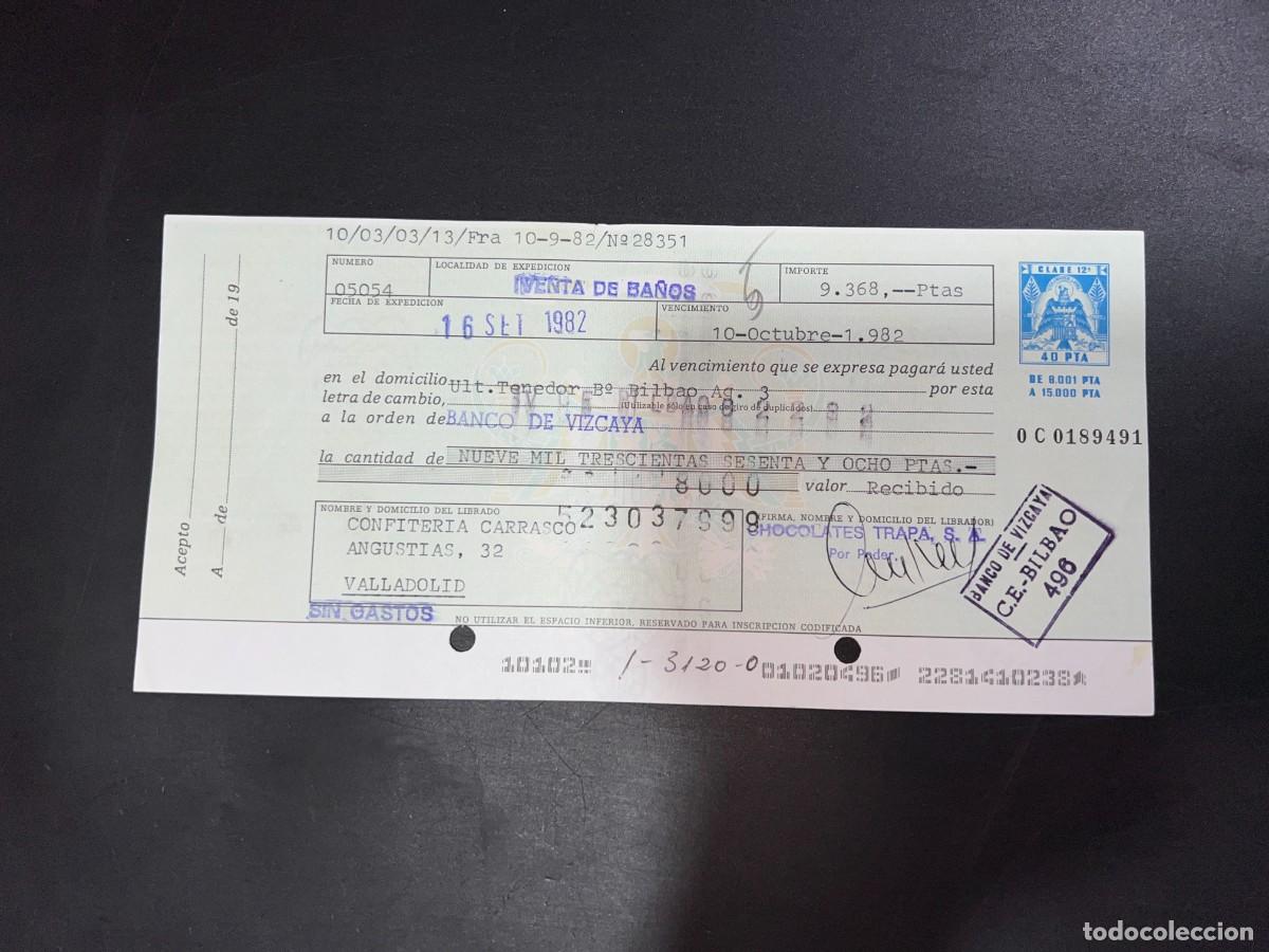 Documentos bancarios: LETRA DE CAMBIO. CHOCOLATES TRAPA. VALLADOLID, 1982 - Foto 1