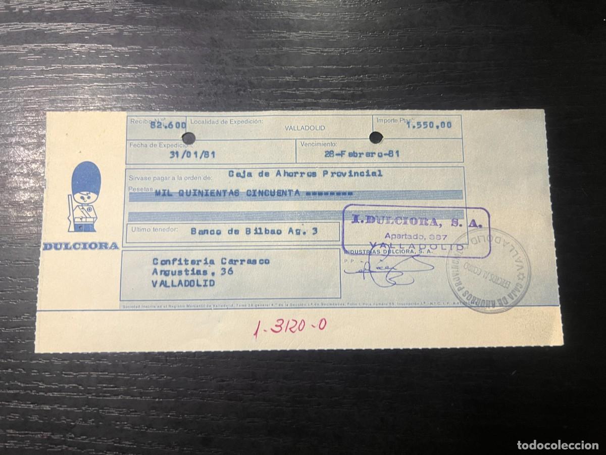 Documentos bancarios: PAGAR&Eacute;. DULCIORA. VALLADOLID, 1981 - Foto 1