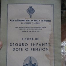 Documentos bancarios: LIBRETA DE SEGURO INFANTIL DOTE O PENSION . CAJA DE PENSIONES 1946