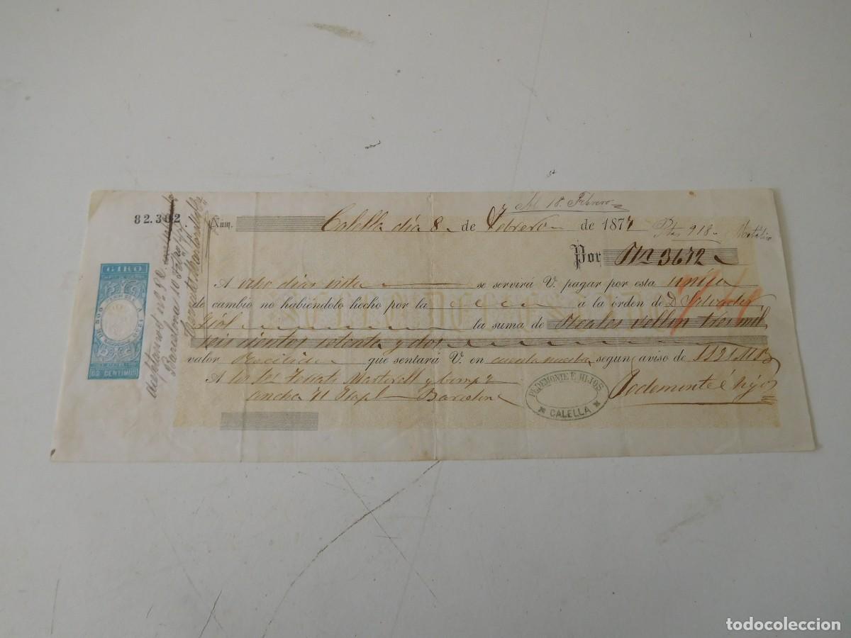Documentos bancarios: &Uacute;nica de cambio. Pedemonte e hijos. Calella a&ntilde;o 1877 - Foto 1