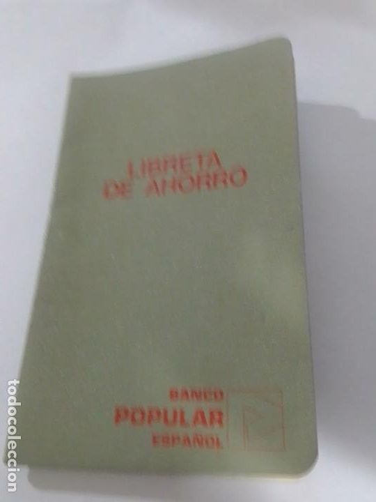 Documentos bancarios: Libreta de Ahorro Banco Popular Espa&ntilde;ol a&ntilde;o 1985 - Foto 1