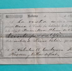Documentos bancarios: CUBA - LA HABANA - LETRA DE CAMBIO - SIGLO XIX - 11 DICIEMBRE 1871