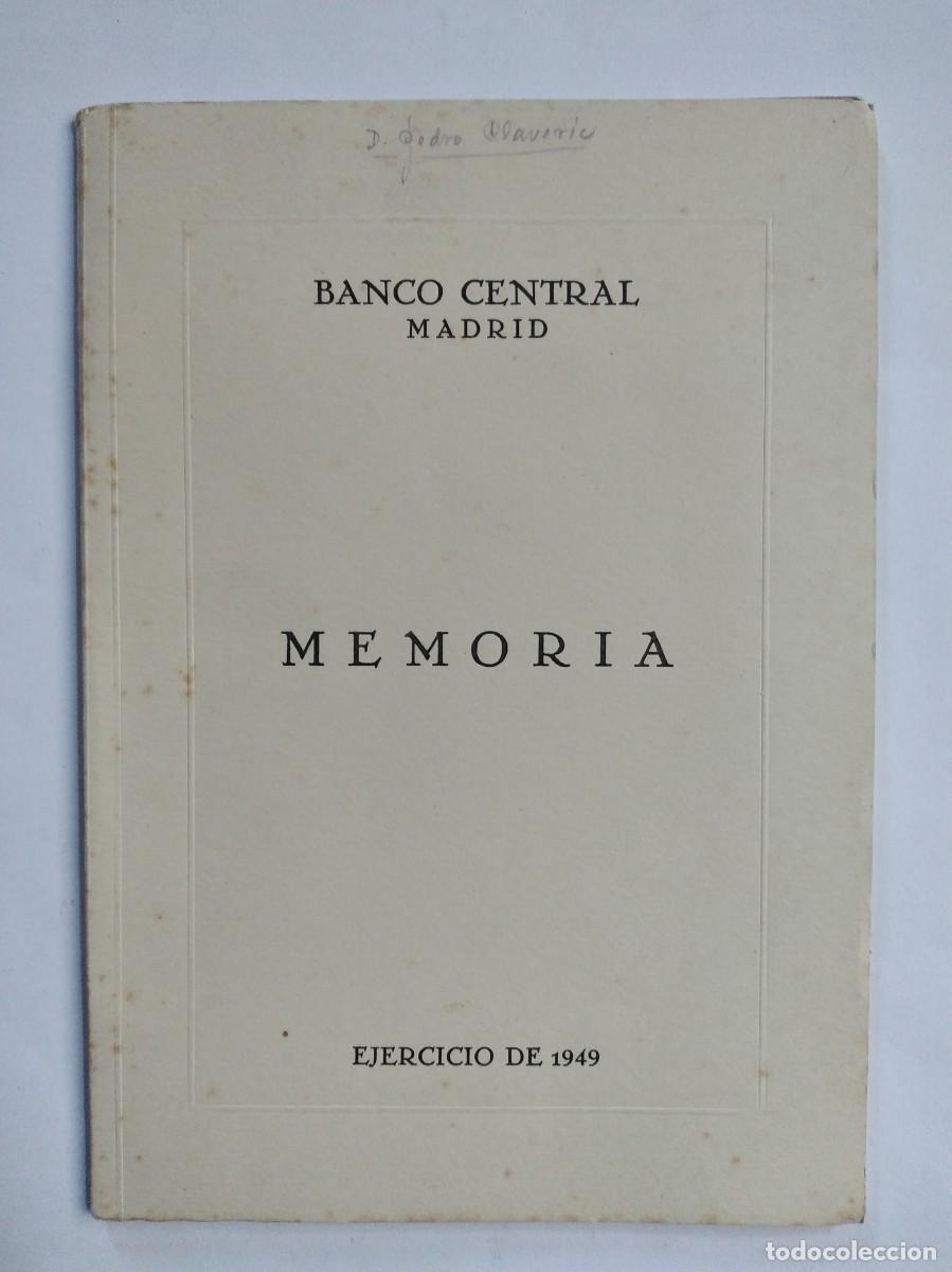 Documentos bancarios: BANCO CENTRAL MEMORIA DEL EJERCICIO A&Ntilde;O DE 1949 - Foto 1