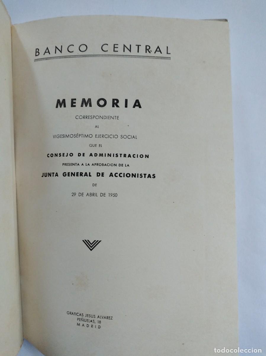 Documentos bancarios: BANCO CENTRAL MEMORIA DEL EJERCICIO A&Ntilde;O DE 1949 - Foto 2