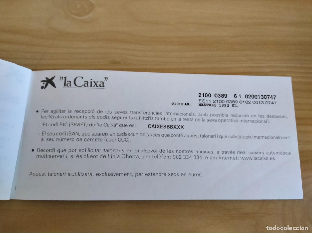 Documentos bancarios: TALONARIO DE CUENTA CORRIENTE A LA VISTA&rdquo;la Caixa&rdquo; - Foto 4