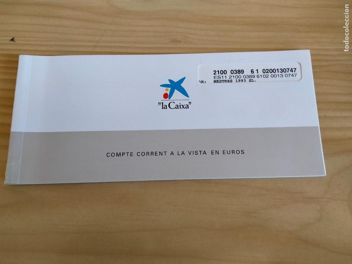 Documentos bancarios: TALONARIO DE CUENTA CORRIENTE A LA VISTA&rdquo;la Caixa&rdquo; - Foto 1