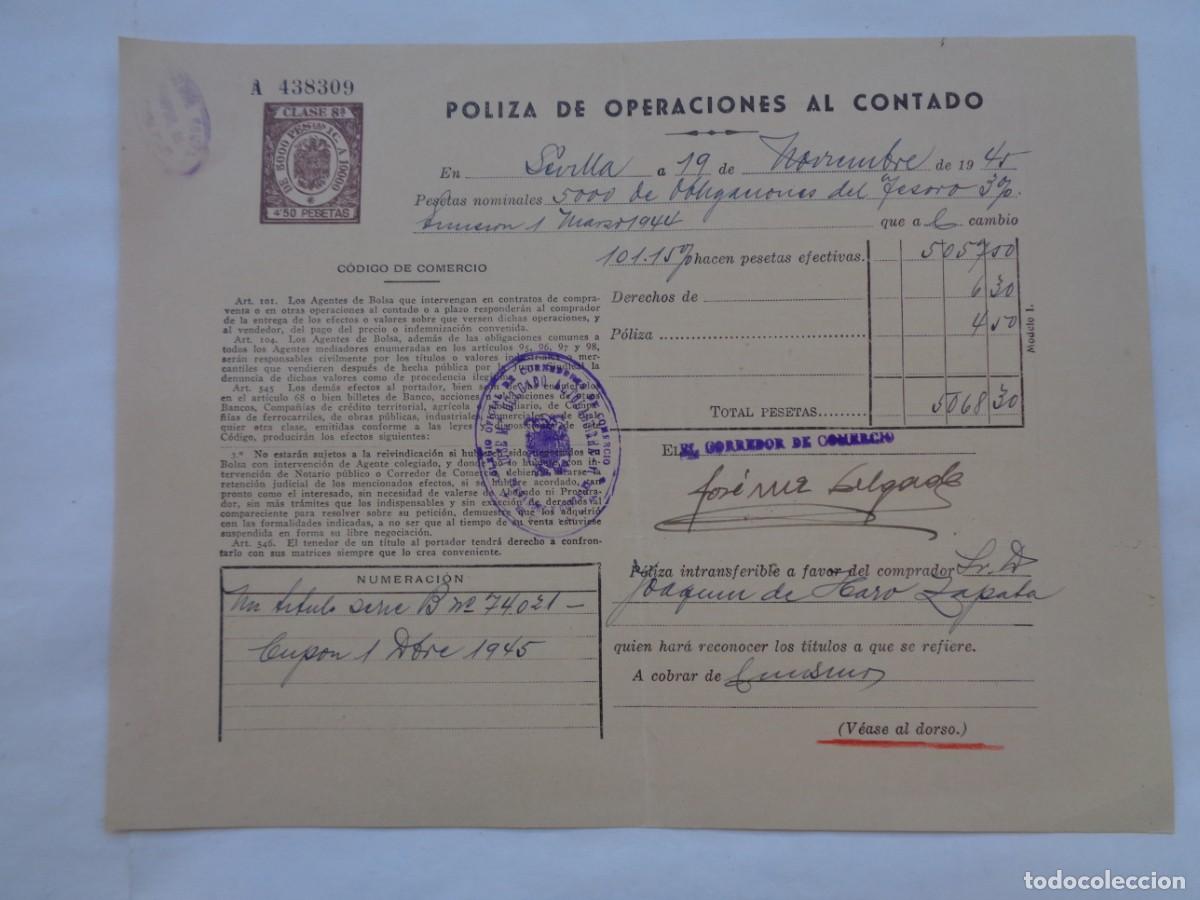 Documentos bancarios: POLIZA DE OPERACIONES AL CONTADO . SEVILLA, 1944 - Foto 1
