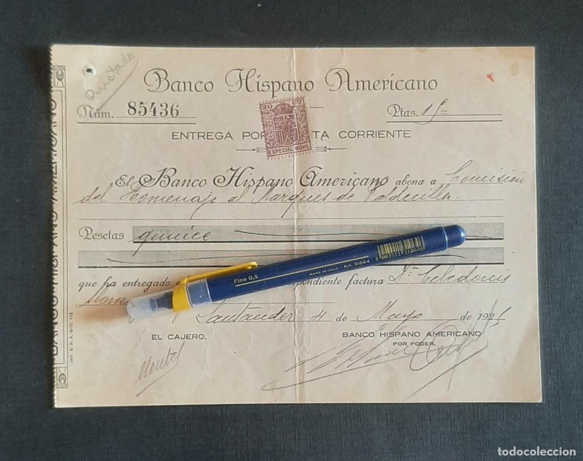 Documentos bancarios: COMISI&Oacute;N DE HOMENAJE AL MARQUES DE VALDECILLA SANTANDER 1925 - Foto 1