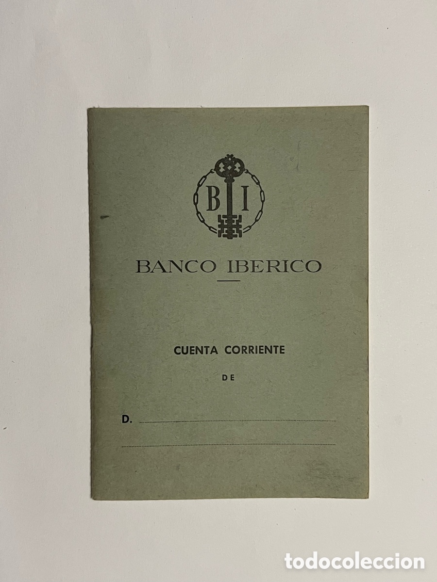 Documentos bancarios: BANCO IBERICO. Cuenta Corriente de&hellip;, Valencia (a.1967) - Foto 1