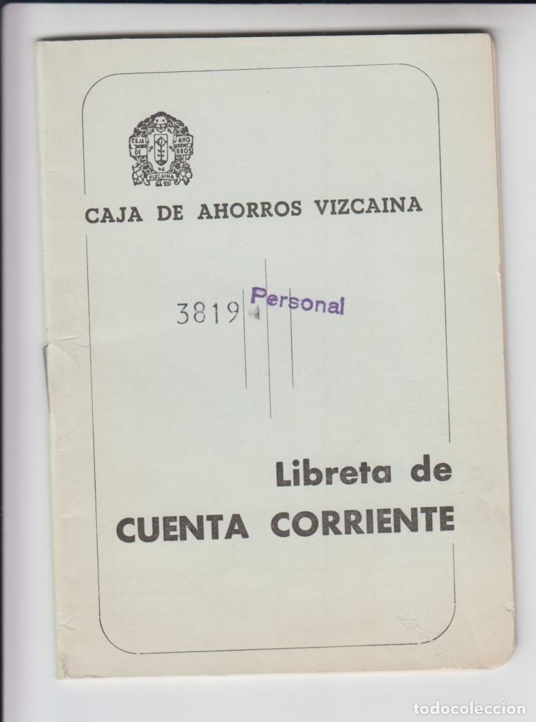 Documentos bancarios: Libreta de cuenta corriente -- Caja de ahorros vizca&iacute;na - Foto 1