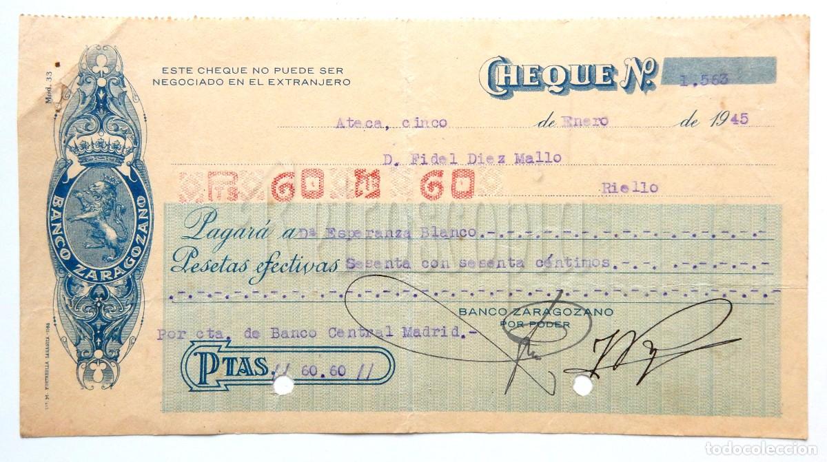 Documentos bancarios: CHEQUE BANCO ZARAGOZANO A&Ntilde;O 1945 - Foto 1